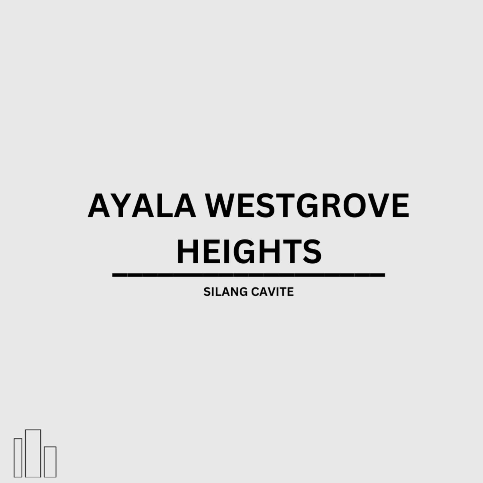 Ayala Westgrove Heights | Lot for Sale in Cavite